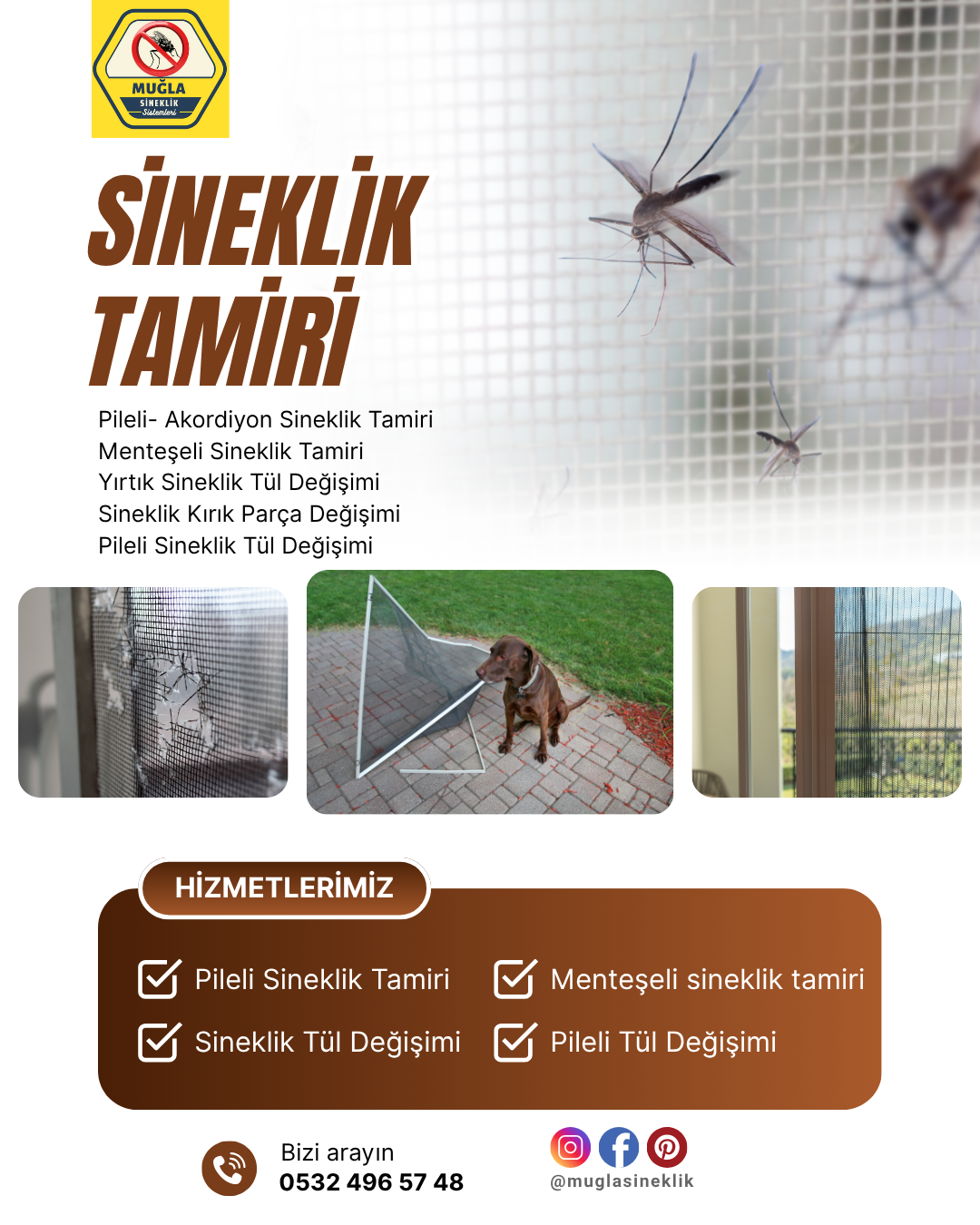 Menteşe Muğla'da sineklik montaj ve tamir hizmeti
